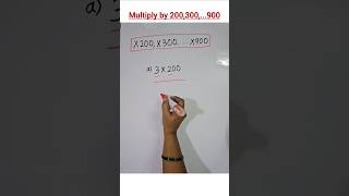 Multiplication by 200,300,...900 #shorts #ytshorts #maths #multiplication