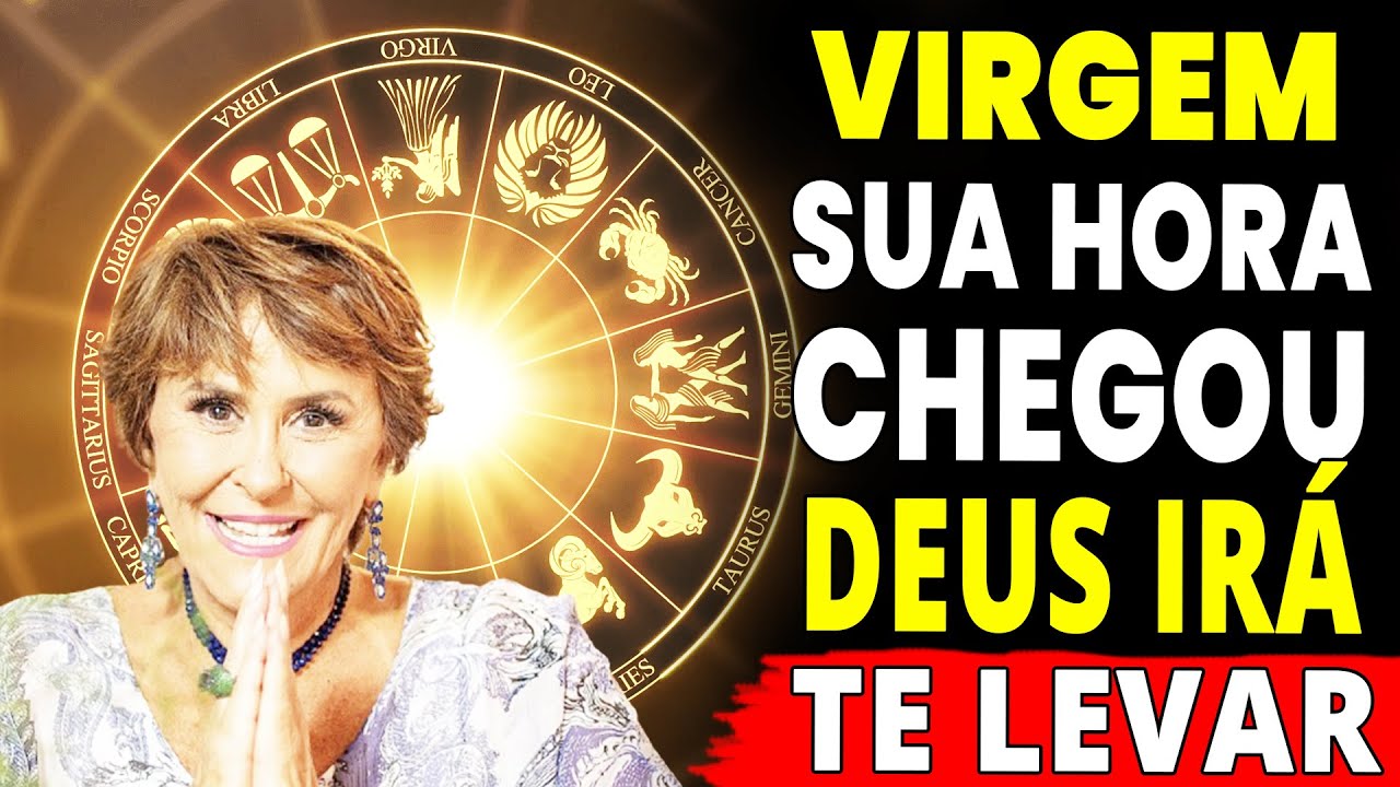 VIRGEM: SUA HORA CHEGOU E DEUS VAI TE PROTEGER 🙏 EU VOU TE REVELAR TUDO | SABEDORIA FORTUNA