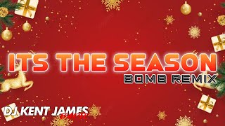 Tiktok Viral Its The Season To Be Jolly Bomb Remix Dj Kent James Remix