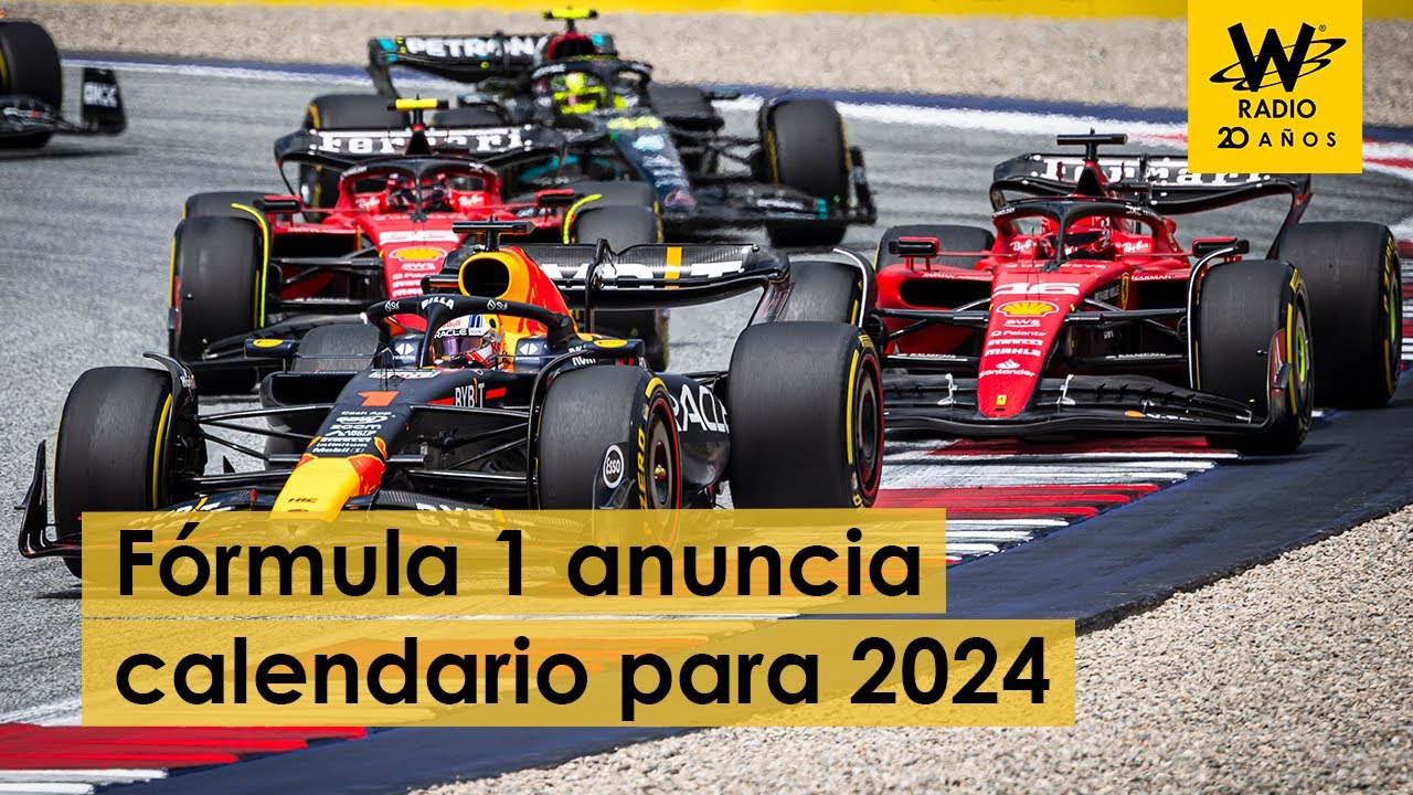 Formula 1 anuncia calendario para 2024 YouTube