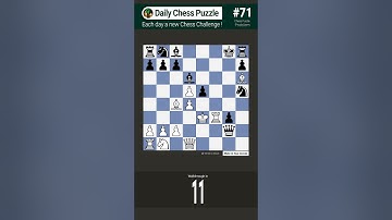 #71 Daily Chess Puzzle [mate in 4 moves] Checkmate