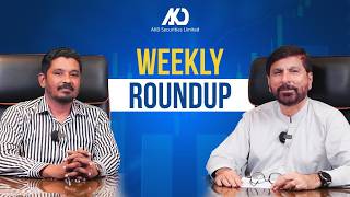 Weekly Roundup | AKD Securities Limited