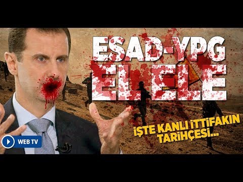 Esad Ve YPG Terör örgütü El Ele