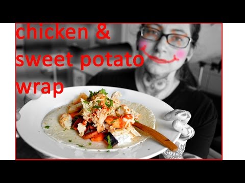 Cheap & Easy Chicken Sweet Potato Wraps - High Protein - Low Fat - Low Carb