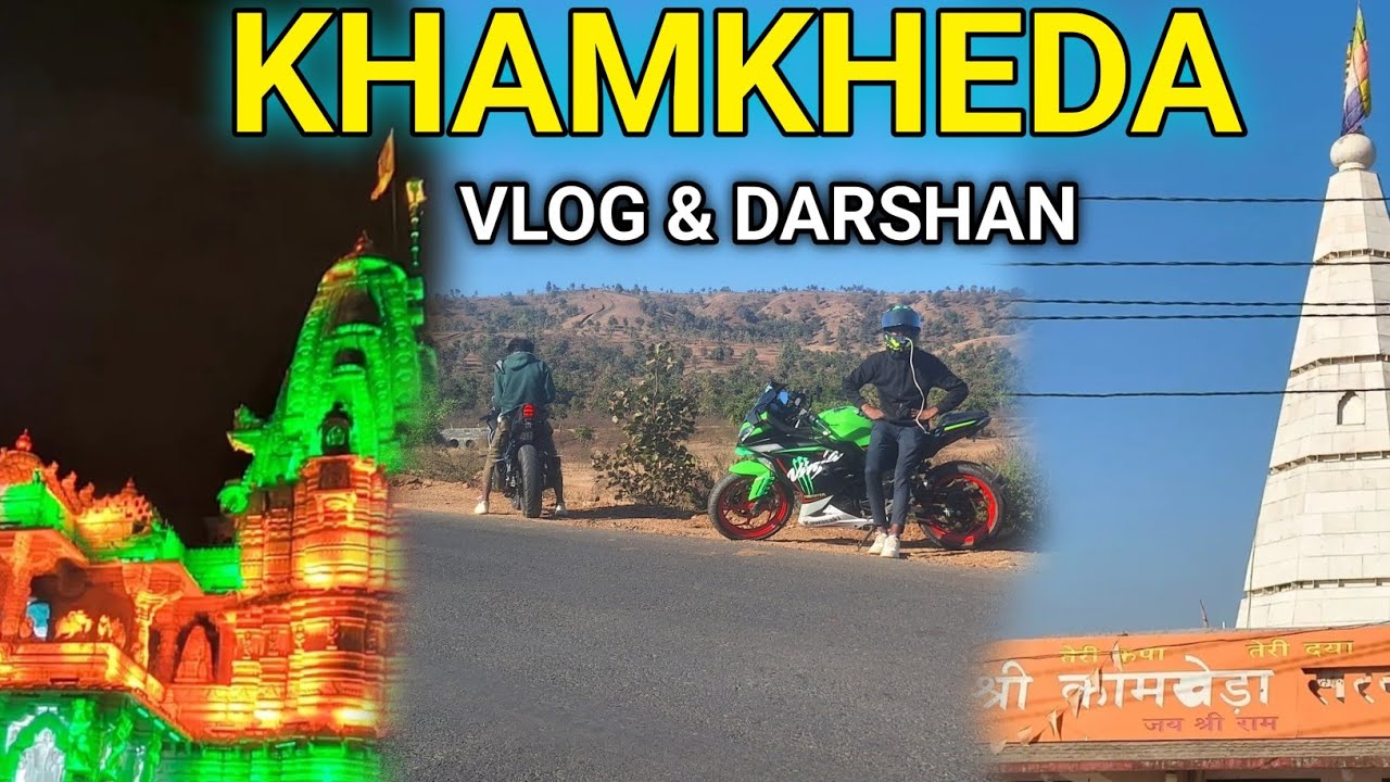 Khamkheda -: Darshan Shree Khamkheda Balaji Sarkar Ride vlog 😍