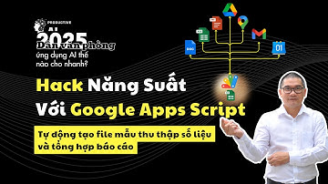 Cách Yêu cầu ChatGPT Viết Apps Script, Biến Việc Cả Tuần Thành 5 Phút - Cán bộ Xã nào cũng cần biếtt