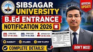 Sibsagar University B.Ed Entrance 2026 | Apply Online Now #feed #video #viralvideo 