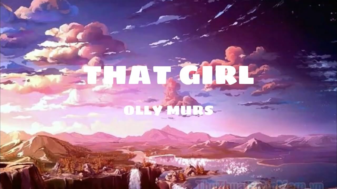 Olly Murs - That Girl (Lyrics)