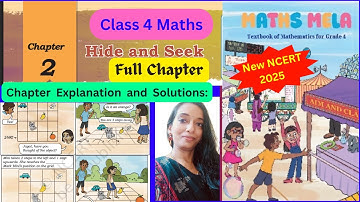 Class 4 Maths NCERT Chapter -2| Hide and Seek| Math Mela|#class4ncert #cbse #kvs Chapter Explanation