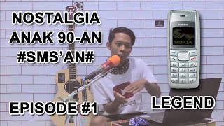 Nostalgia era90an. Aku | lucu kocak | episode1 #sms'an