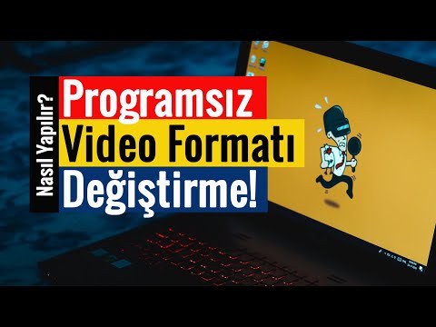 Programsız Video Formatı Değiştirme | Ücretsiz | Çooook Kolay!