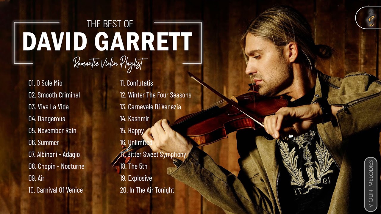 David Garrett Greatest Hits Playlist - David Garrett Best Violin Songs ...