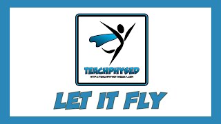 Let It Fly | Highly Rated Throwing PE Game 🤩