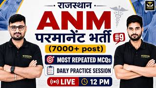 Rajasthan ANM | Top MCQs Class By Himmat sir  | Practice Session #9 | Wisdom ANM Classes | LIVE