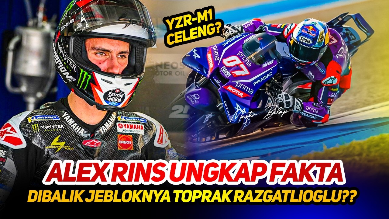 ALEX RINS ANALISIS MENDALAM‼️PERFORMA JEBLOK TOPRAK RAZGATLIOGLU PADA YZR-M1 V4 DI TEST BURIRAM? FK