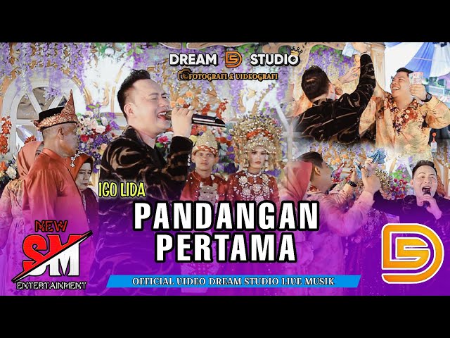 PANDANGAN PERTAMA - NEW SAHABAT MUSIK || VOC. IGO || ACARA BPK. ISHAK LIVE NGULAK 1 | DREAM STUDIO class=