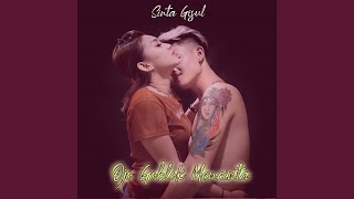 Download Lagu Ojho Goblok Mencintai