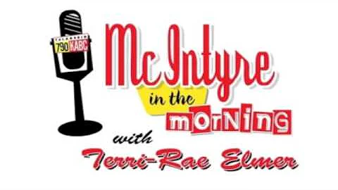 "McIntyre in the Morning" with Terri-Rae Elmer - L...