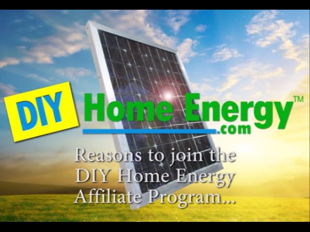 Reasons To Join The DIY Home Energy Affiliate Program