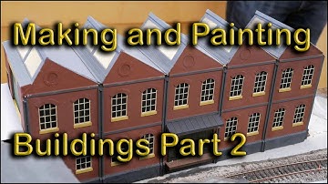 15. Gebouwen maken en schilderen deel 2, bij Chadwick Model Railway