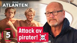 Gurras hisnande historia när han blev attackerad av pirater! | Över Atlanten | Kanal 5 Sverige