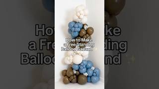 How to Make a Free Standing Balloon Garland | Easy DIY Balloon Arch Tutorial