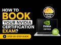 How to book your NVIDIA certification exam?