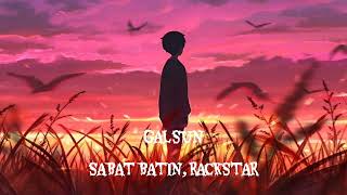 Sabat Batin, Rackstar - Gal Sun (Lyrics)