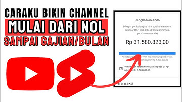 BIKIN CHANNEL YOUTUBE DARI NOL‼️Ini Langkah-langkah Sampai Gajian😱