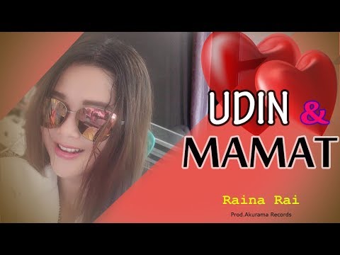 raina-rai---udin-&-mamat-(official-music-video)