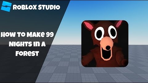 How to make 99 Nights in the Forest in Roblox! [Part 2] (Roblox Studio Scripting Tutorial 2025)