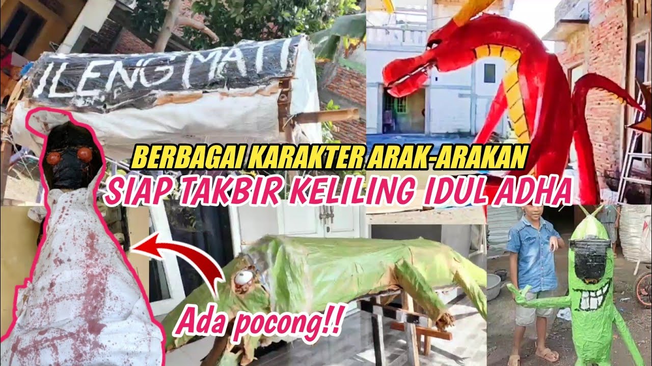 Terbaru‼️4 Arak-Arakan Bikinan Bocil Siap Memeriahkan Takbir Keliling Idul Adha 2022