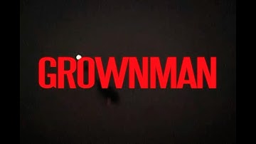 $avvy - GROWNMAN (Official Video)