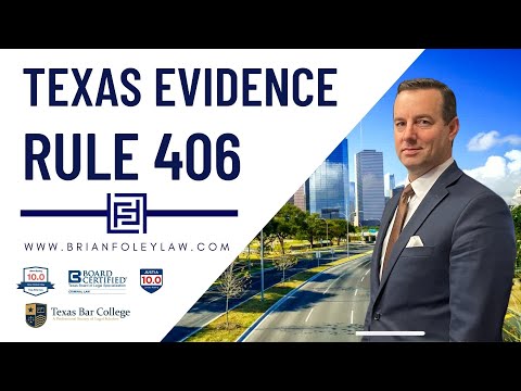 Texas Rule of Evidence 406
