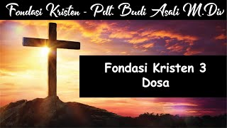 Fondasi Kristen 3 Dosa