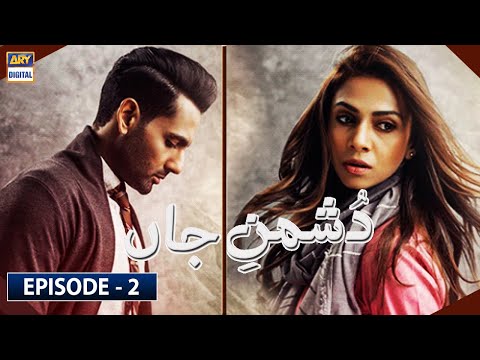 Dushman-e-Jaan Episode 2 [Subtitle Eng] | 2nd June 2020 | ARY Digital