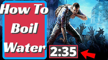 How To Boil Water - Project Zomboid
