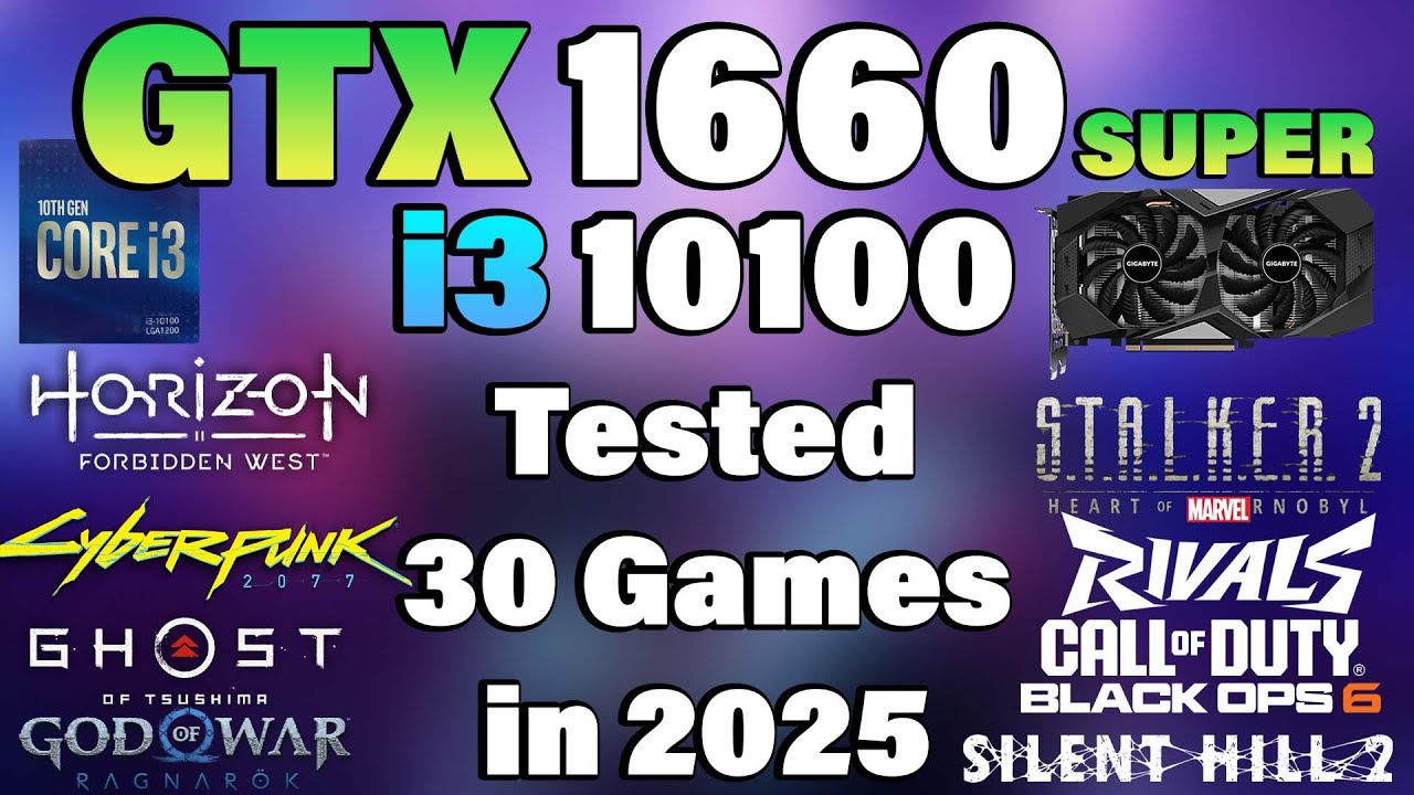 i3 10100 + GTX 1660 Super - Tested 30 Games in 2025 - YouTube