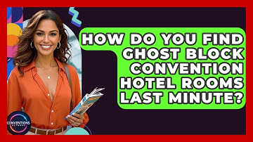 How Do You Find Ghost Block Convention Hotel Rooms Last Minute? - Conventions Network