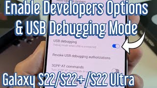 Galaxy S22's: How to Enable Developer Options & USB Debugging screenshot 3