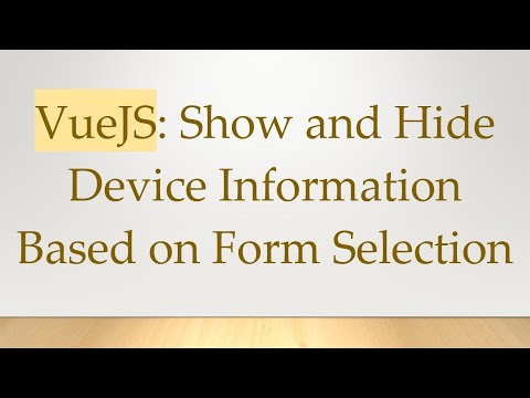 VueJS: Show and