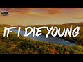 If I Die Young - The Band Perry (Lyric Video)