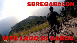 MTB LAGO DI GARDA - SBREGABALON