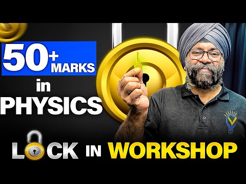 Lock IN 🔒 50+ Marks in Physics | JEE Physics One Shot Marathon