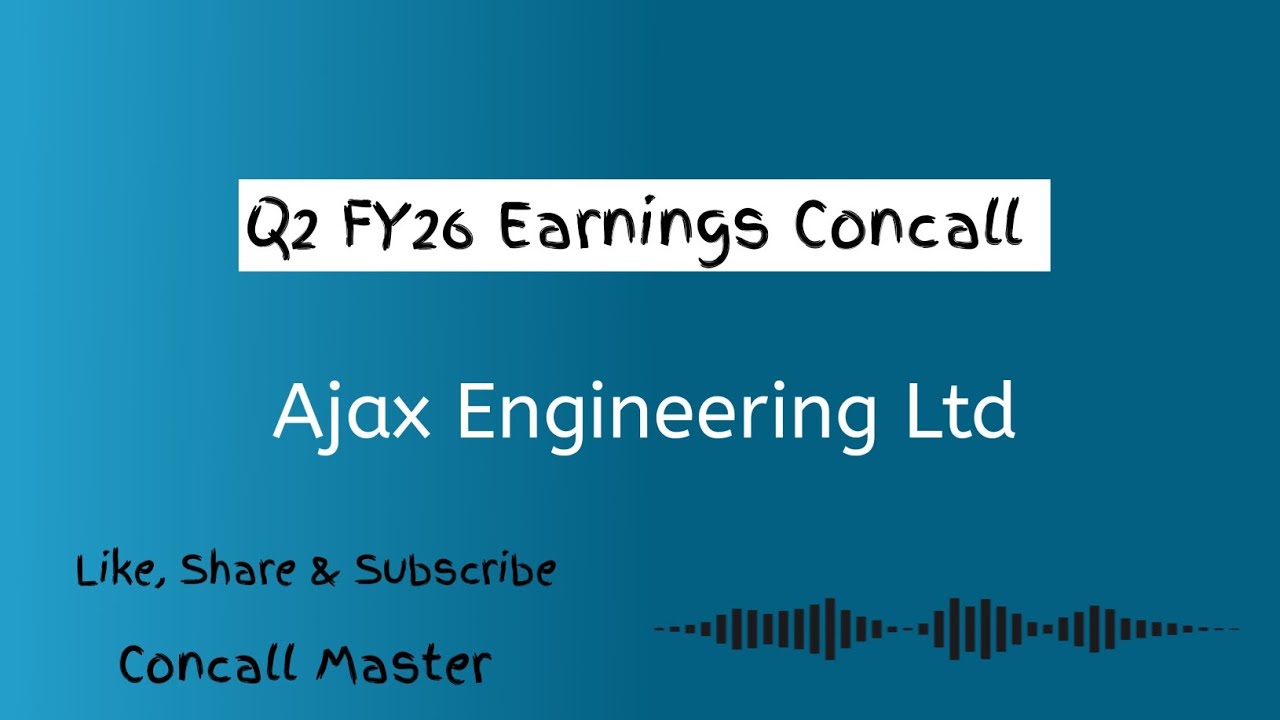 Ajax Engineering Q2 FY26 Earnings Concall | Ajax Engineering Conference Call 