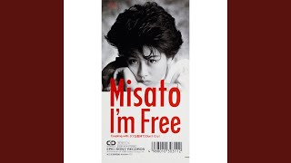 渡辺美里 - I'm Free