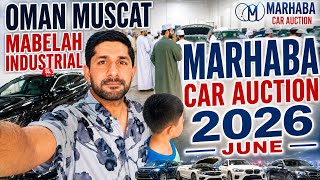 👌Oman Muscat Mabelah Industrial Marhaba Car Auction 2026 | Used Car For Sale In Oman 🇴🇲 👌 😀🚘