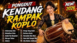 PONGDUT KENDANG RAMPAK TERBARU 2026 | FULL ALBUM PALING ENAK BUAT SANTAI DAN TEMAN KERJA