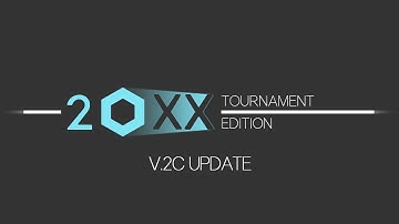 20XX Tournament Edition - v.2c Trailer
