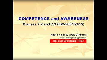 COMPETENCE (Clause 7.2) and AWARENESS (Clause 7.3) - ISO 9001 2015